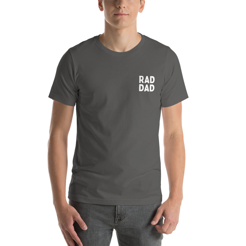 Rad Dad - Unisex T-Shirt