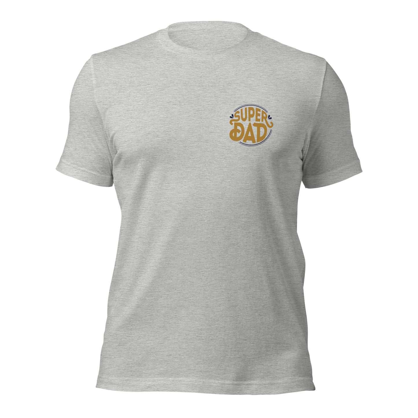 Super Dad - Unisex T-Shirt