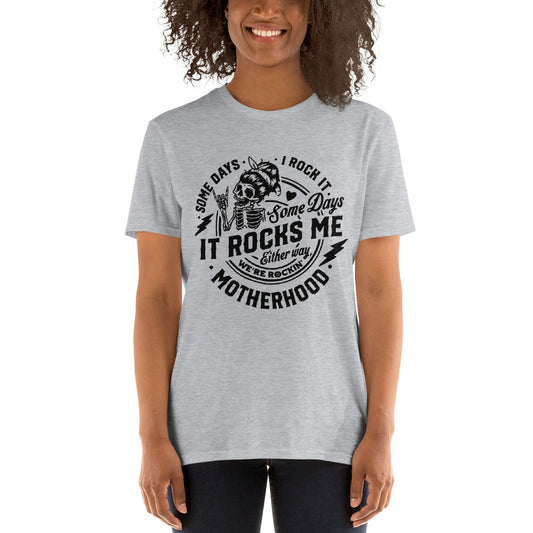 Rock Motherhood - Unisex T-Shirt