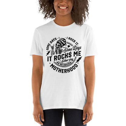 Rock Motherhood - Unisex T-Shirt