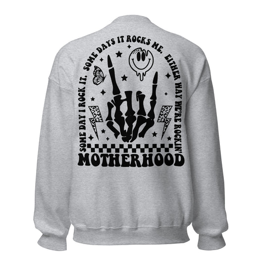 Rockin Motherhood - Unisex Sweatshirt
