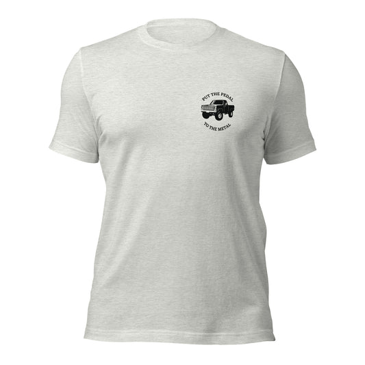 Pedal to the Metal - Unisex T-Shirt