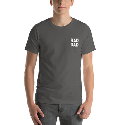 Rad Dad - Unisex T-Shirt