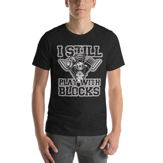 Play With Blocks - Unisex T-Shirt