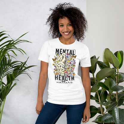 Mental Health Matters - Unisex T-Shirt
